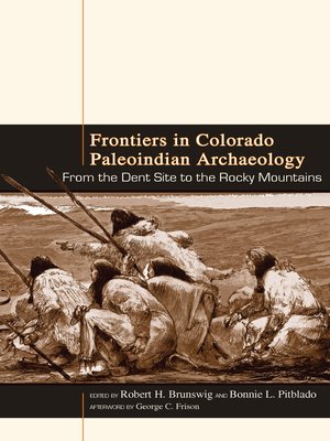 cover image of Frontiers in Colorado Paleoindian Archaeology